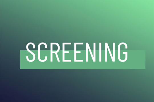 Screening Screening